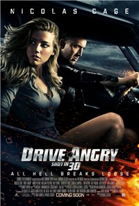 Онлайн фильм Сумасшедшая езда / Drive Angry 3D (2011)